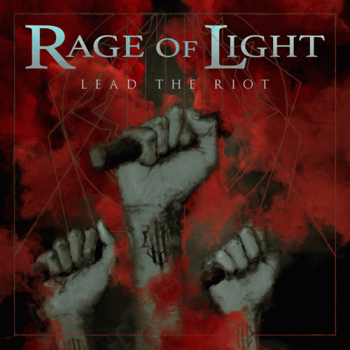 Rage Of Light : Lead the Riot